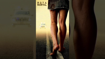 Rota Mortal  2006 ‧ Terror/Crime @Osaint