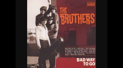 Bruthers (1966) - Bad Love