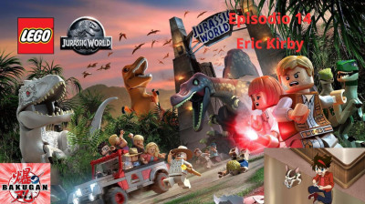 LEGO Jurassic World - Capitulo 14 (Eric Kirby) Gameplay por BakuganTVES