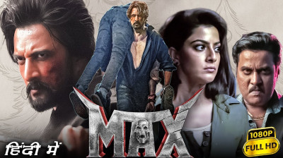 'Max' (2025) Full Movie in Hindi Dubbed