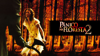 Pânico na Floresta 2 / Floresta do Mal  2007 ‧ Terror/Ação ‧ @oSaint