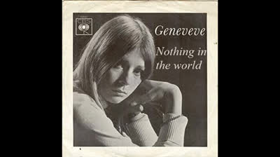 Geneveve (1966) - Nothing in the world