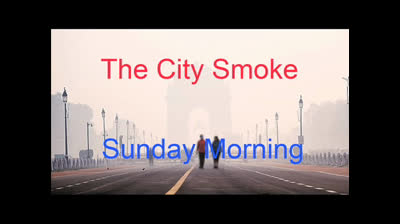 City Smoke (1967) - Sunday Morning