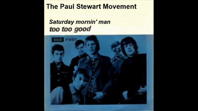 Paul Stewart Movement (1967) - Saturday mornin' man