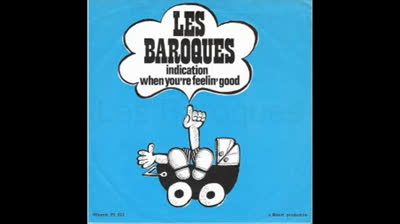Les Baroques (1968) - When you're feeling good