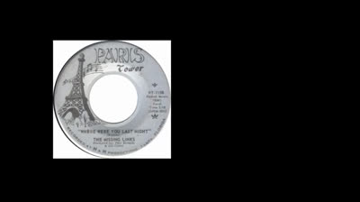 MISSING LINKS (1967) - WHERE WERE YOU LAST NIGHT