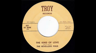 Revellers Four (1965) - The Kind Of Love / It's Not Right