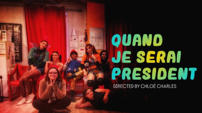 Quand Je Serai Président - VF 2023